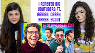 I Roasted Big Youtubers ft. Ashish, Carry, Harsh, Scout | Triggered Insaan | REACTION