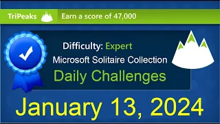 Microsoft Solitaire Collection: TriPeaks - Expert - January 13, 2024