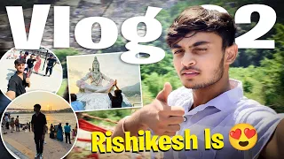 Rishikesh Me Kon Milgya 😍 | Rishikesh Trip | Pani me Girte Girte Bache  😲| Vlog 02 @Ayuxiety