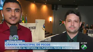 Câmara Municipal de Picos inaugura reforma do Plenário Pedro Barbosa