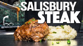 THE BEST SALISBURY STEAK (TRUST ME...IT'S NOT WHAT YOU THINK!) | SAM THE COOKING GUY