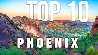 10 BEST Things To Do In Phoenix | ULTIMATE Travel Guide