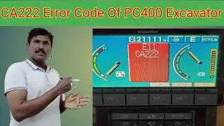 CA222 Code Of PC 400 Excavator