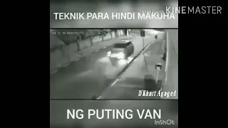 CCTV;Teknik_para Hindi makuha ng puting van/watch this