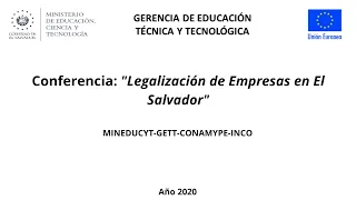 Conferencia "Legalización de Empresas en El Salvador"  desarrollada por CONAMYPE