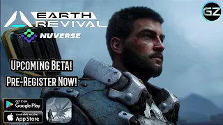 EARTH: REVIVAL - Open-World Mobile Game - CBT on September 2-18, 2022 - Register Now!