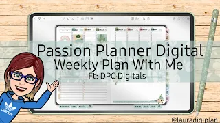 🌼🌹🌻🌸Passion Planner Digital - Weekly PWM- PenlyApp- Android- DPC Digitals 🌸🌻🌹🌼