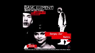 Basic Element - Leave It Behind (Sergey Zar Remix) (90's Dance Music) ✅