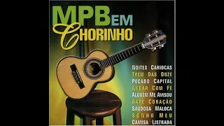 Tôco Preto - MPB em Chorinho 1999 (CD COMPLETO)