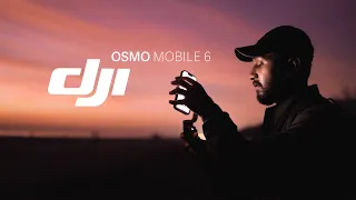 Create Like Never Before | DJI Osmo Mobile 6