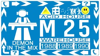 Acid House, Warehouse 1988 - 1990, Demon In The Mix. [HD]