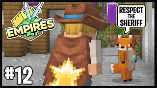 THEY WILL RESPECT THE SHERIFF.. | Empires SMP S2 1.19 | #12