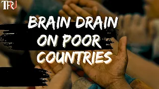 The Global Brain Drain Phenomenon: Fueling the Wealth Gap and Threatening Developing Economies