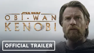 Obi-Wan Kenobi - Official Trailer (2022) Ewan McGregor, Hayden Christensen