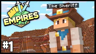 A NEW SHERIFF IN TOWN.. | Empires SMP S2 1.19 | #1