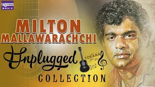 Milton Mallawarachchi Unplugged Collection || Torana Juke Box