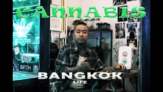 Cannabis in the City | Bangkok, Thailand