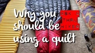 Why You Should Switch To A Backpacking Quilt - Ask A Thru Hiker