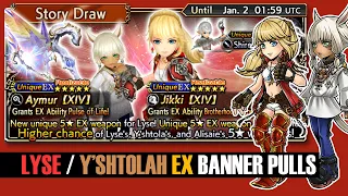 [DFFOO - GL]LYSE / Y'SHTOLAH EX Banner Pulls - I need more support!