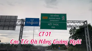 Review: CT01 Cao Tốc Đà Nẵng Quảng Ngãi (Expressway) I Tp.Tam Kỳ I Quảng Nam I Việt Nam I Thang Vu