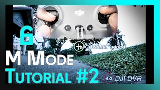 DJI FPV Manual Mode Tutorial No.2 | COORDINATED Turns and Fly SMOOTH