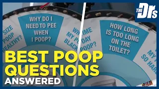 Best Poop Questions Answered!
