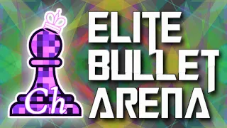 CHESS. Elite Bullet Arena on Lichess.org. LiveStream. 12/03/2023