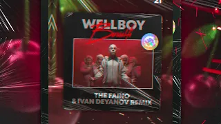 Wellboy - Вишнi (The Faino & Ivan Deyanov Remix) [2021]