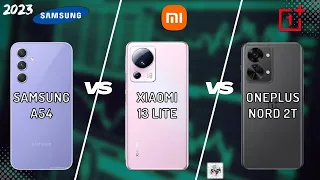 SAMSUNG A54 VS XIAOMI 13 LITE VS ONEPLUS NORD 2T