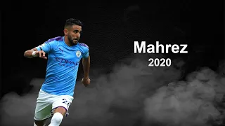 Riyad Mahrez 2020 ● The Algerian Magican | Dribbling Skills, Goals & Assists