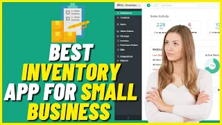 3 Best Inventory App for Small Business