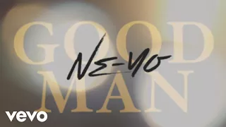 Ne-Yo - Good Man (Official Lyric Video)