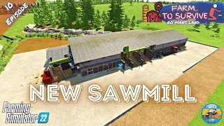 NEW SAWMILL - No Mans Land - Episode 10 - Farming Simulator 22