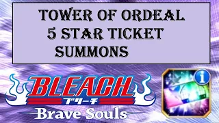 Bleach Brave Souls [Tower of Ordeal Ticket]  SURPRISE PULL!