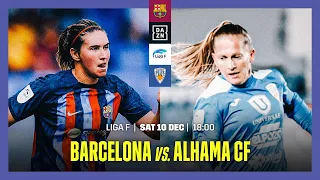 FC Barcelona vs Alhama | Liga F Matchday 12 Livestream