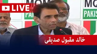 Live - MQM Leader Important Press Conference - Geo News