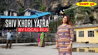 Shiv Khori Yatra By Local Bus | Beauty Of Chenab River | नौ देवी मंदिर | Katra Market Glimpse