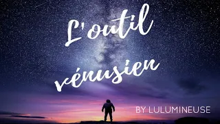 L'outil vénusien - Lulumineuse (Livre audio)