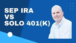 SEP IRA vs Solo 401(k)