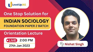 Sociology Foundation Paper II One Stop Solution for Indian Sociology by Nishat Singh