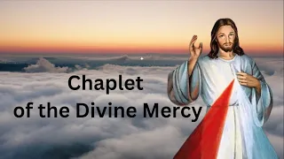 Chaplet of the Divine Mercy