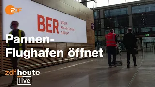 Berliner Pannen-Flughafen BER öffnet I ZDFheute live