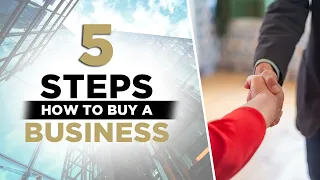 How to Buy an Existing Business That's Already Profitable in 5 Steps | CarlAllenDealmaker