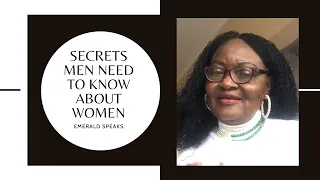 SECRETS MEN NEED KNOW ABOUT WOMEN