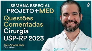 Questões Comentadas de Cirurgia da Residência Médica USP-RP 2023