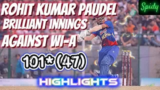 Rohit Kumar Paudel Brilliant Century Highlights Against West Indies - A | Spidy (HD-1080p)