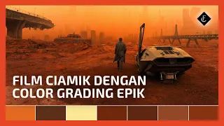 5 FILM DENGAN COLOR GRADING CINEMATIC YANG MANJAIN MATA