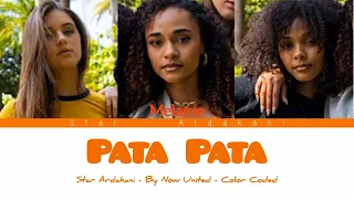 Pata Pata by Now United (Preview)