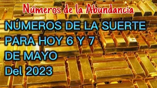 Números de la suerte para hoy 6 y 7 de Mayo del 2023 💰 números para hoy 🍀💰🍀💰🍀💰💰💰💰💰