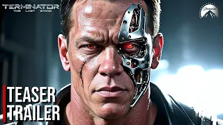 Terminator 7: The Last Stand | Teaser Trailer (2024) | John Cena, Paramount Pictures Concept (HD)